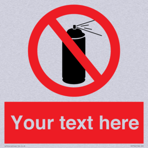 Custom prohibition no aerosol